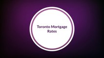 Find Best Mortgage Rates in Toronto - Mortgage Solutions Group