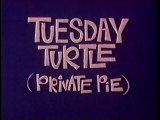 Tooter Turtle  24 Tuesday Turtle