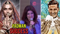 Twinkle Khanna On PadMan Success, Compares Padman With Padmaavat