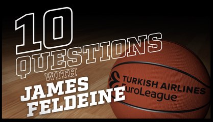 10 Questions with: James Feldeine, Crvena Zvezda mts Belgrade