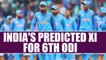 India vs South Africa 6th ODI: India's Predicted XI, Virat Kohli expected to make changes | Oneindia