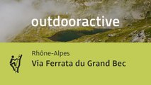 Klettersteig in den Rhône-Alpes: Via Ferrata du Grand Bec