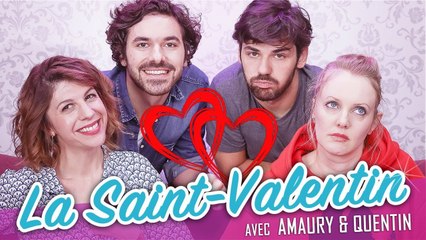 La Saint-Valentin ! (feat. AMAURY et QUENTIN) - Parlons peu Mais parlons !