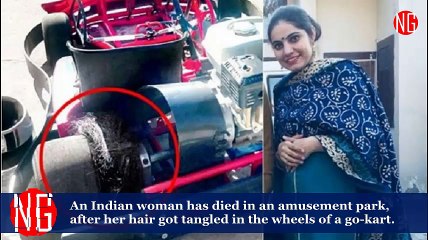 Caution: Go-kart Can Kill You - Indian Woman Just Died
