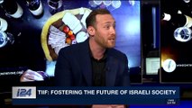 TRENDING | Tiif: fostering the future of Israeli society | Thursday, February 15th 2018