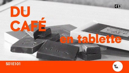 Du café en tablette