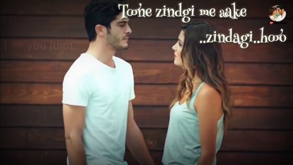Toone zindagi me ake zindagi badal di.  Ft. 'Hayat & murat' --Whatsapp status videos