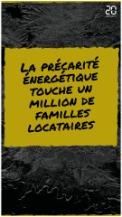 La précarité énergétique touche un million de familles locataires