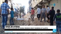 Syria: Russia renews heavy bombing of Aleppo, at least 25 killed