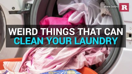Weird Things That Can Clean Your Laundry | Rare Life