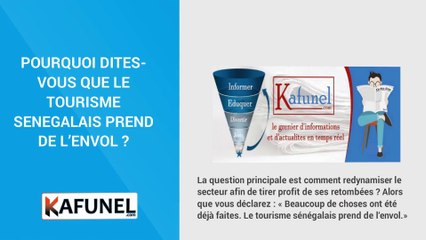 Destination Sénégal hantée par l’insécurité en Casamance.  Le CT du Tourisme Parle.....