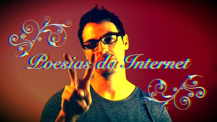 Poesias da Internet 2 - EMVB - Emerson Martins Video Blog 2012