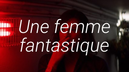Navet ou chef d'oeuvre? - Cinéma | «Une femme fantastique» de Sebastián Lelio