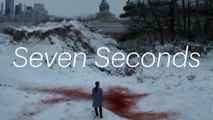 Navet ou chef d'oeuvre? - Écrans | «Seven Seconds» de Veena Sud