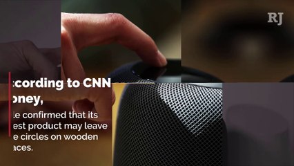 Why Is Apple's HomePod Discoloring People's Wooden Tables?