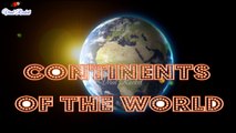 Continents of the World for kids in English | Seven Continents for Children, toddlers, babies || VIRAL ROCKET