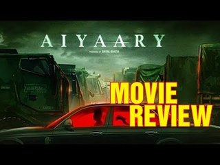 Aiyaary Movie Review | Sidharth Malhotra, Manoj Bajpayee | Bollywood Buzz