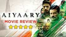 Aiyaary Movie Review By TOI, Hindustan Times, Scroll | Manoj Bajpayee,Siddharth Malhotra