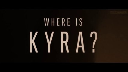 Where is Kyra - Bande-annonce VO