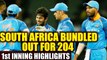 India vs South Africa 6th ODI: South Africa out for 204 runs, Thakur picks 4 wickets | Oneindia News