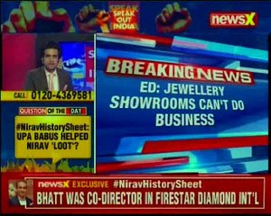 Nirav history sheet: UPA babus helped Nirav Modi loot? — Speak out India