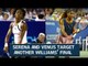Wimbledon 2016: Serena and Venus target another Williams' final