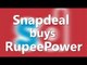 Snapdeal buys online financial services firm RupeePower