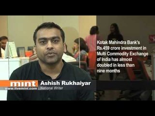 Kotak Mahindra seen exiting MCX