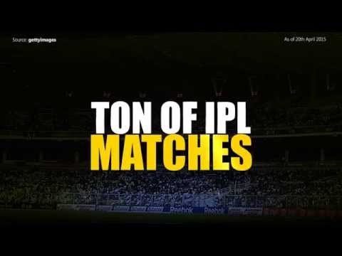 Ton of IPL matches