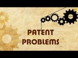 Patent Problems | Plain facts
