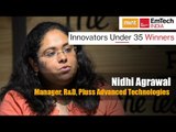Innovators under 35 Winners | Nidhi Agrawal Manager, R&D, Pluss Advanced Technologies