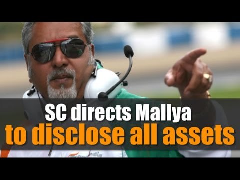 SC directs Vijay Mallya to disclose all assets as banks reject repayment offer