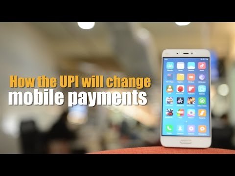 How the unified payment interface will change mobile payments