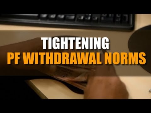 Govt rolls back decision on tightening PF withdrawal norms