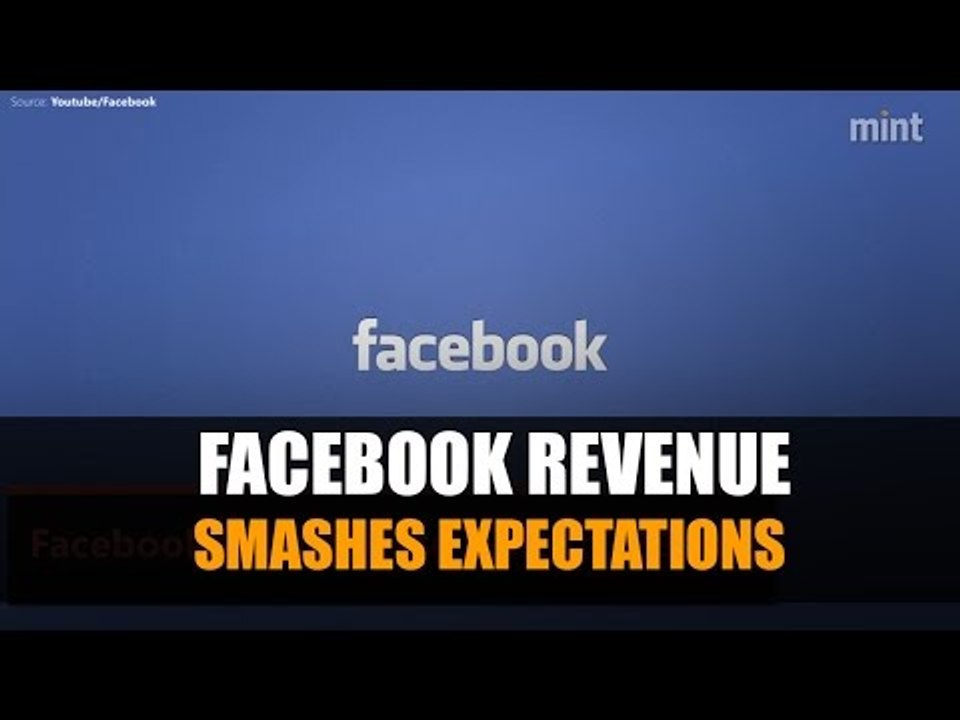 Facebook revenue smashes expectations as mobile ad sales surge