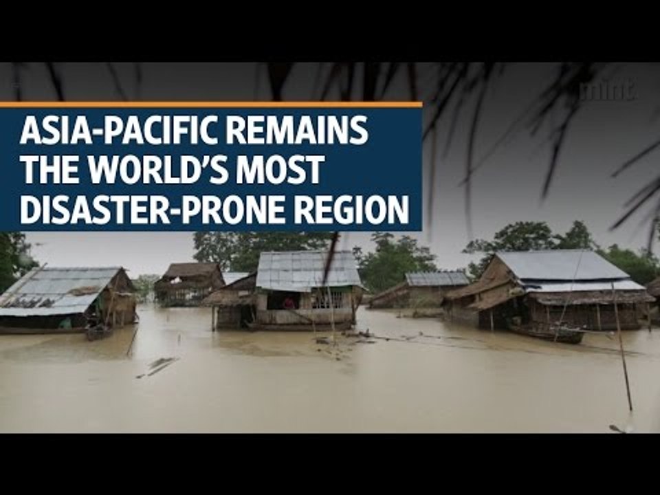 Asia-Pacific remains the world’s most disaster-prone region: UN Report