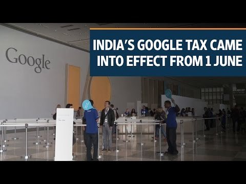 India's Google tax came into effect from 1 June