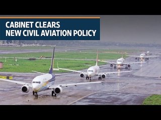 Cabinet clears long-awaited civil aviation policy