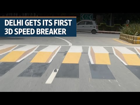 Delhi gets its first 3D virtual speed breaker