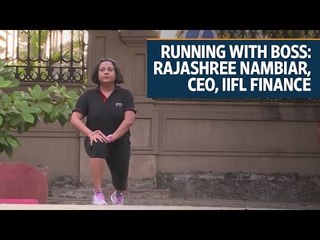 Download Video: Running with boss | Rajashree Nambiar, CEO, IIFL Finance