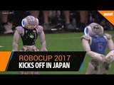 RoboCup 2017: World Cup for robots kicks off