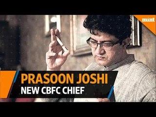New CBFC Chief, Prasoon Joshi, wants to make a ‘positive difference’