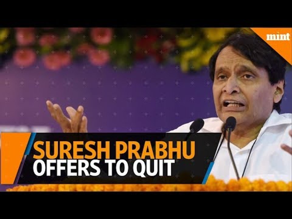 Suresh Prabhu offers to quit