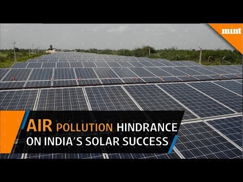 Air pollution - hindrance on India's solar power success
