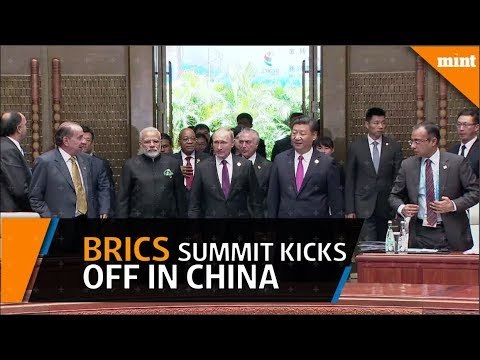 Brics Summit kicks off in China