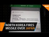 North Korea fired a ballistic missile over Japan