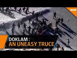 Doklam: Behind the uneasy truce