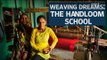 Weaving Dreams: The Handloom School in Maheshwar, Madhya Pradesh