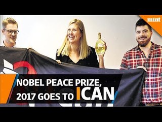 Anti nuclear campaign 'ICAN' wins Nobel Peace Prize