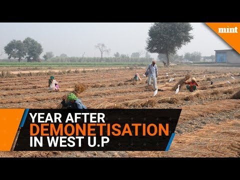 Two sides of demonetisation is evident in Western U.P